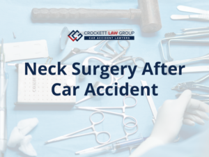 Neck Surgery After Car Accident
