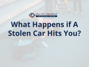 What Happens If a Stolen Car Hits You