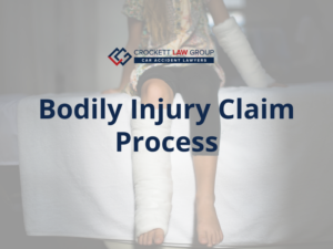 Bodily Injury Claim Process