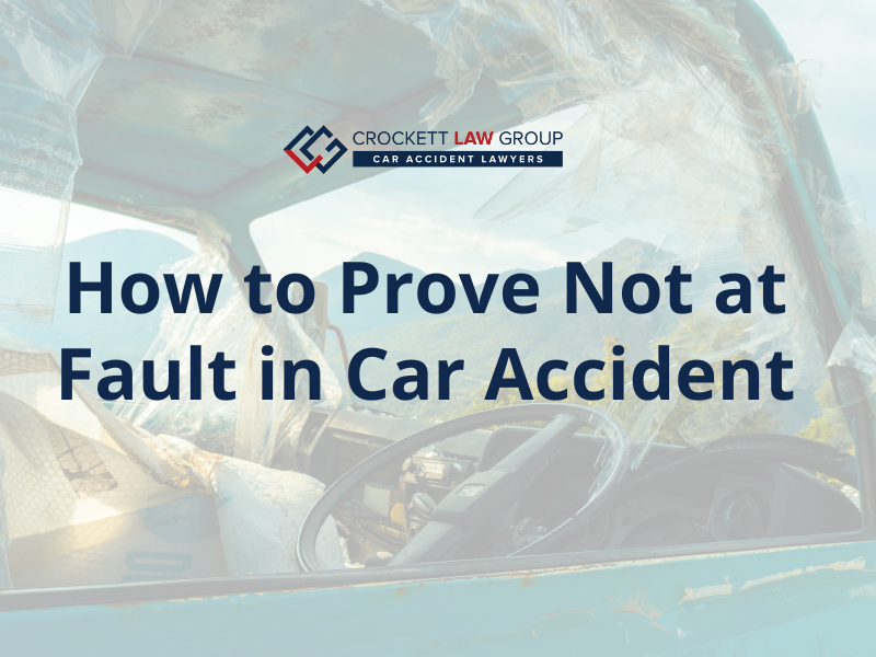 How To Prove Not At Fault In Car Accident