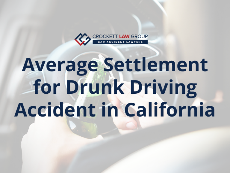 Average Settlement for Drunk Driving Accident in California